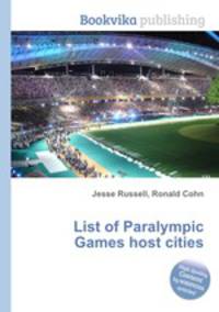 List of Paralympic Games host cities