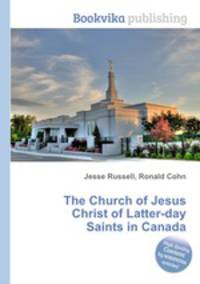 The Church of Jesus Christ of Latter-day Saints in Canada