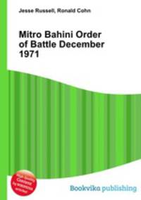 Mitro Bahini Order of Battle December 1971
