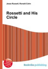 Rossetti and His Circle