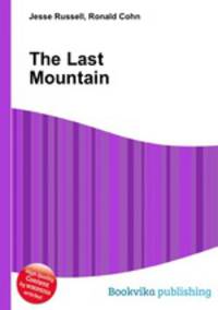 The Last Mountain