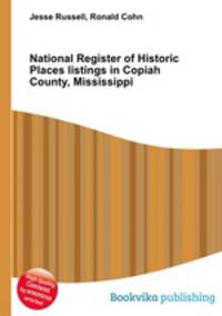 National Register of Historic Places listings in Copiah County, Mississippi