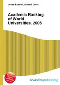 Academic Ranking of World Universities, 2008