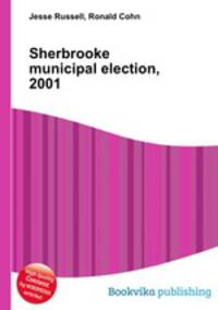 Sherbrooke municipal election, 2001