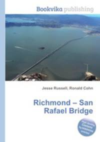 Richmond – San Rafael Bridge