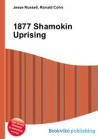 1877 Shamokin Uprising