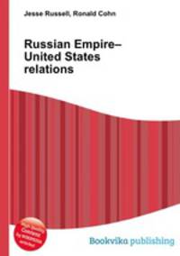Russian Empire–United States relations