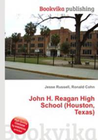 John H. Reagan High School (Houston, Texas)