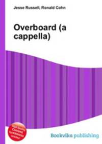 Overboard (a cappella)