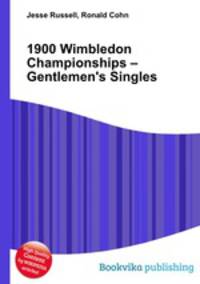 1900 Wimbledon Championships – Gentlemen