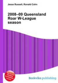 2008–09 Queensland Roar W-League season