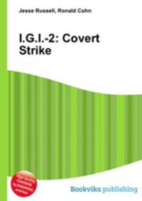 I.G.I.-2: Covert Strike