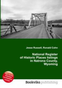National Register of Historic Places listings in Natrona County, Wyoming