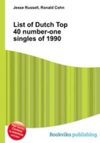 List of Dutch Top 40 number-one singles of 1990
