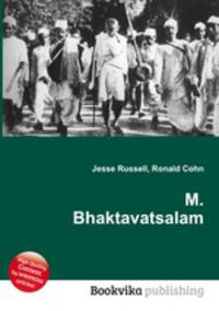 M. Bhaktavatsalam