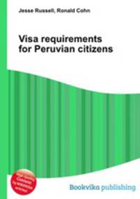 Visa requirements for Peruvian citizens