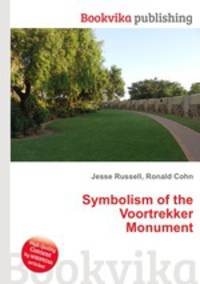 Symbolism of the Voortrekker Monument