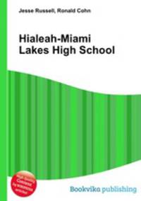 Hialeah-Miami Lakes High School