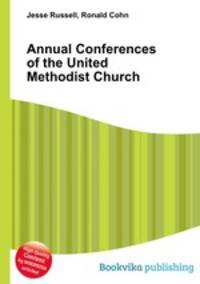 Annual Conferences of the United Methodist Church