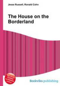 The House on the Borderland