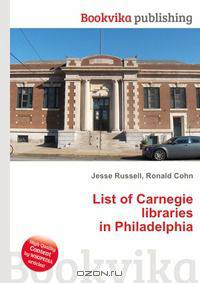 List of Carnegie libraries in Philadelphia