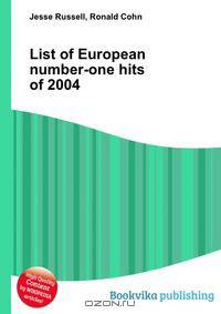 List of European number-one hits of 2004