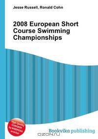 2008 European Short Course Swimming Championships