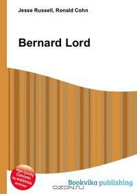 Bernard Lord