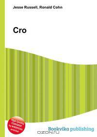 Cro