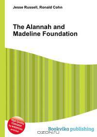 The Alannah and Madeline Foundation