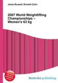 2007 World Weightlifting Championships – Women