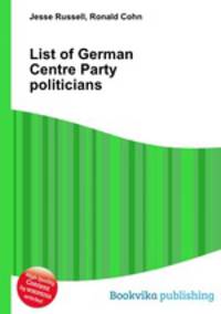 List of German Centre Party politicians