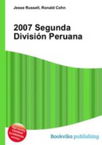 2007 Segunda Division Peruana
