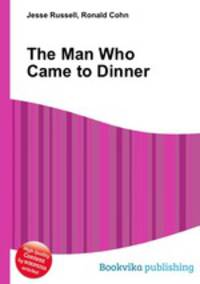 The Man Who Came to Dinner