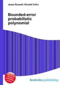 Bounded-error probabilistic polynomial