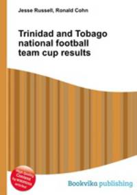 Trinidad and Tobago national football team cup results