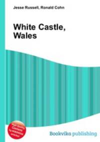 White Castle, Wales
