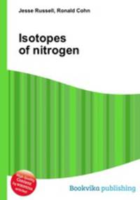 Isotopes of nitrogen
