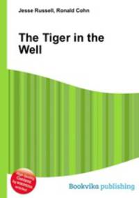 The Tiger in the Well