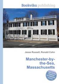 Manchester-by-the-Sea, Massachusetts