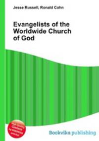 Evangelists of the Worldwide Church of God