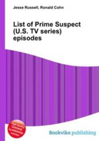 List of Prime Suspect (U.S. TV series) episodes