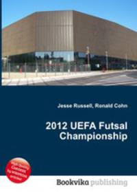 2012 UEFA Futsal Championship