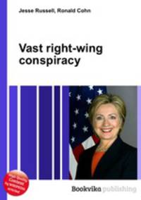 Vast right-wing conspiracy