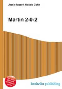 Martin 2-0-2