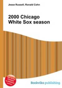 2000 Chicago White Sox season