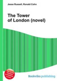 The Tower of London (novel)