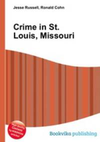 Crime in St. Louis, Missouri
