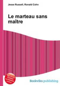 Le marteau sans maitre