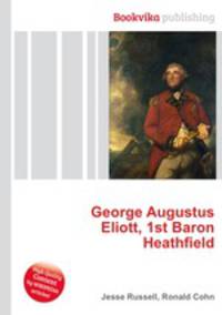 George Augustus Eliott, 1st Baron Heathfield